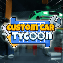 Custom Car Tycoon Codes
