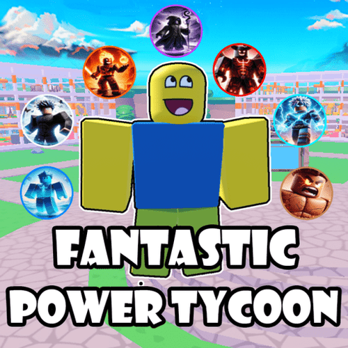 Fantastic Power Tycoon Codes
